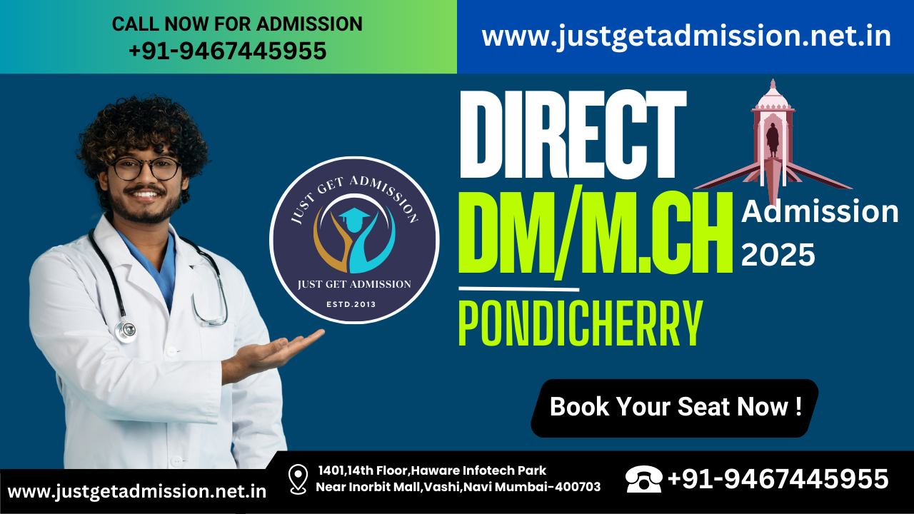 DM/M.Ch Admission In Pondicherry